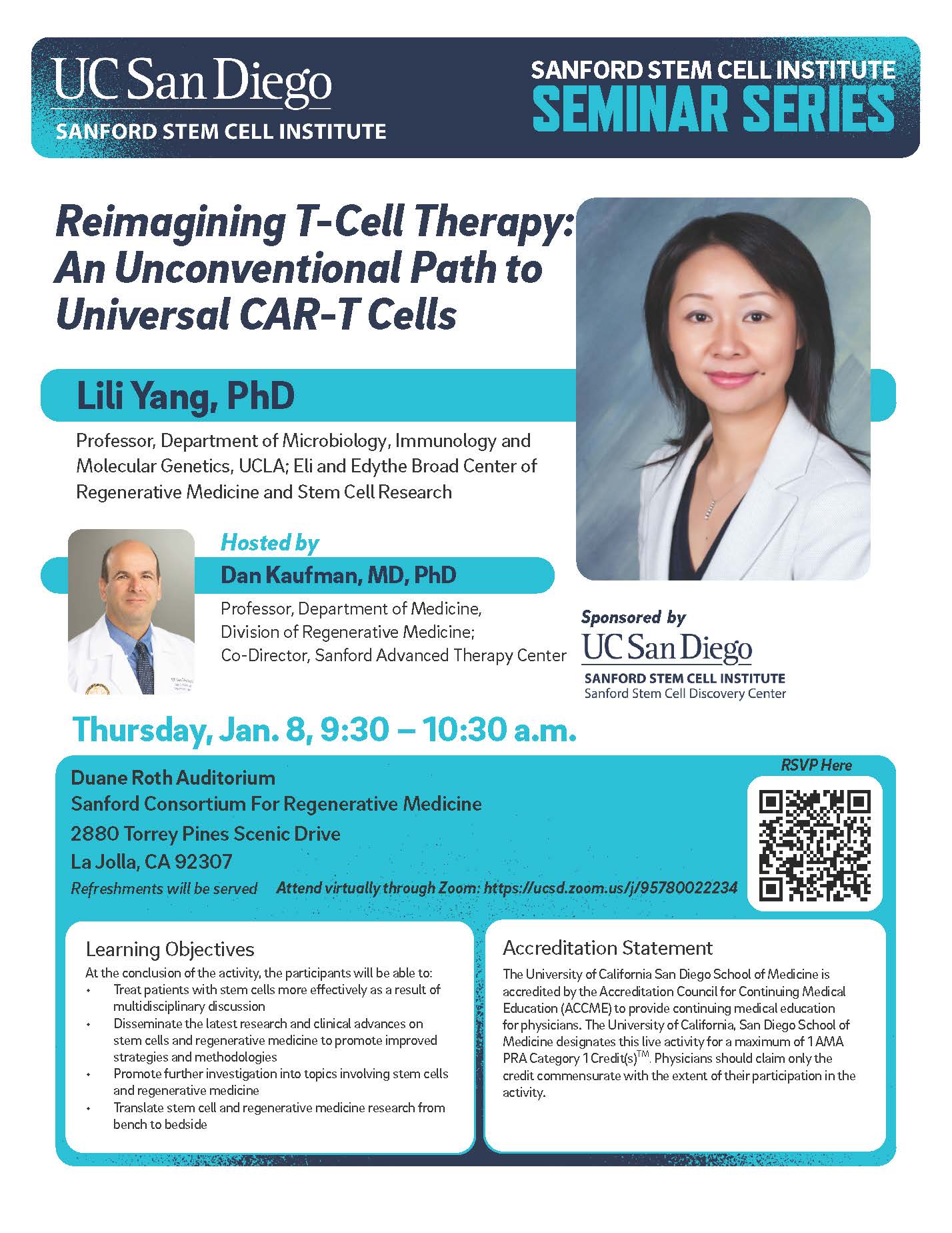 Lily Yang, PhD, Reimagining T-Cell Therapy: An Unconventional Path to Universal CAR-T Cells. Thursday, Jan. 8, 9:30 - 10:30 a.m.