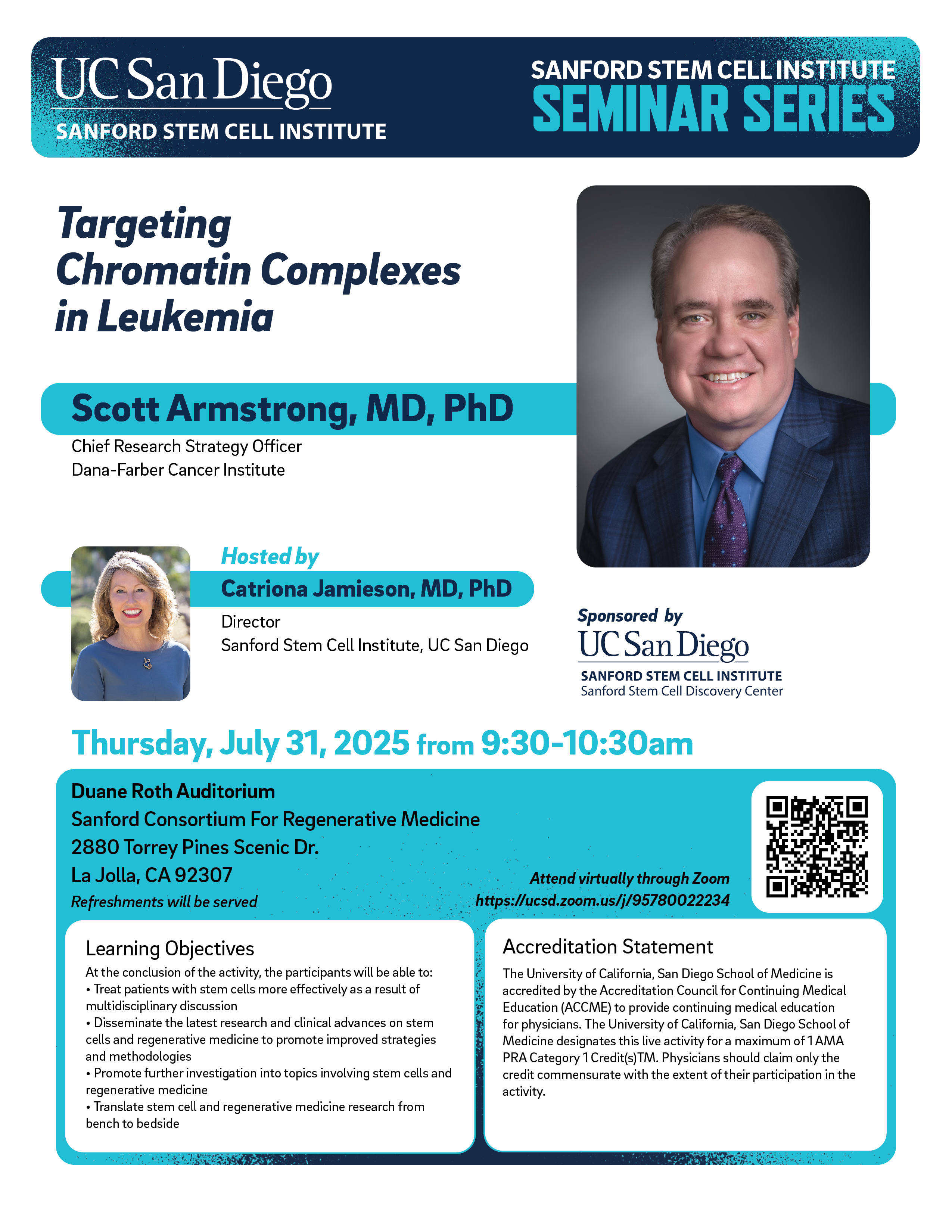 Targeting Chromatin Complexes in Leukemia, featuring Scott Armstrong, MD, PhD (Chief Research Strategy Officer, Dana-Farber Cancer Institute)  July 31, 9:30 - 10:30 a.m.